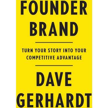 Founder Brand - by  Dave Gerhardt (Paperback)
