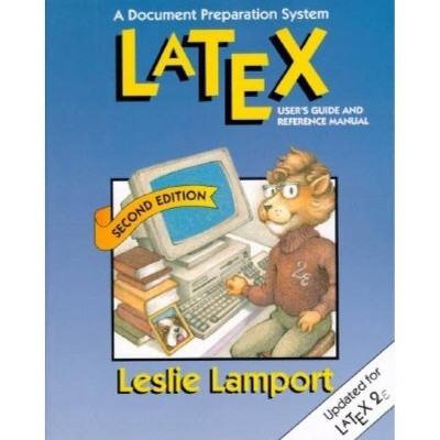 Latex - (Addison-Wesley Series on Tools and Techniques for Computer T) 2nd Edition by  Leslie Lamport (Paperback)