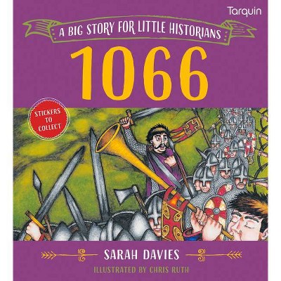 1066 - (Little Historians) by  Sarah Read (Paperback)