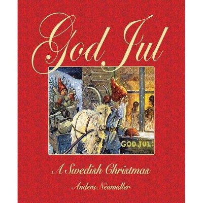 God Jul - by  Anders Neumuller (Hardcover)