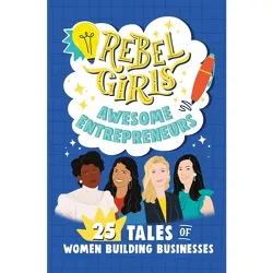Rebel Girls Awesome Entrepreneurs - (Rebel Girls Minis) (Paperback)