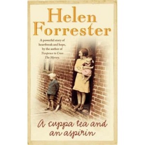 A Cuppa Tea and an Aspirin - by  Helen Forrester (Paperback) - 1 of 1