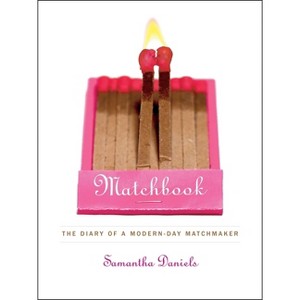 Matchbook - by  Samantha Daniels (Paperback) - 1 of 1