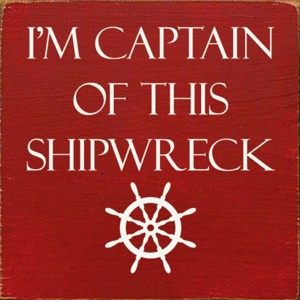 Slickblue Captain of This Shipwreck Wood Sign, Pine Material, Wall or Shelf Decor, Rustic Style, 7x7 Inches, Colors - 1 of 3