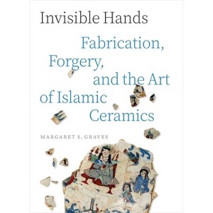 Invisible Hands - by  Margaret S Graves (Hardcover) - 1 of 1