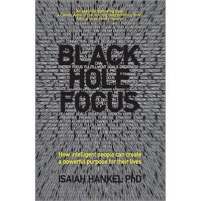 Black Hole Focus - by  Isaiah Hankel (Paperback)