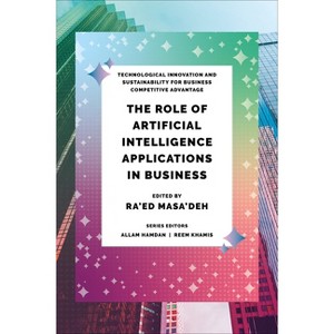 The Role of Artificial Intelligence Applications in Business - (Technological Innovation and Sustainability for Business Competitive Advantage) - 1 of 1