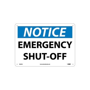 National Marker Emergency Shut-Off 10X14 .040 Aluminum Notice Sign N267AB - 1 of 1