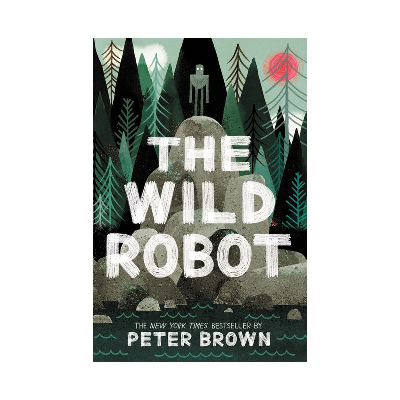 The Wild Robot - by  Peter Brown (Paperback), 1 of 2