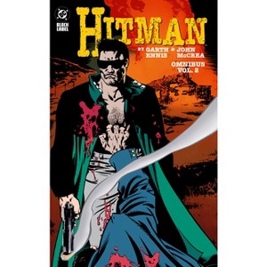Hitman by Garth Ennis and John McCrea Omnibus Vol. 2 - (Hardcover) - 1 of 1