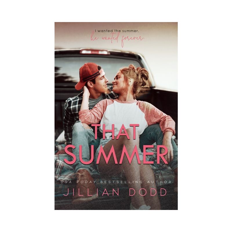 That Summer - (That Boy) by Jillian Dodd, 1 of 2