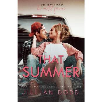 That Summer - (That Boy) by Jillian Dodd
