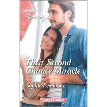 Their Second Chance Miracle - (Heirs of Wishcliffe) Large Print by  Sophie Pembroke (Paperback)