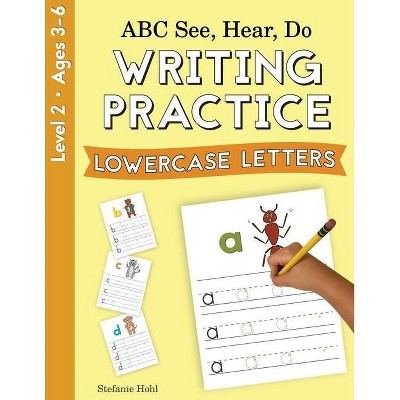 ABC See, Hear, Do Level 2 - by  Stefanie Hohl (Paperback)