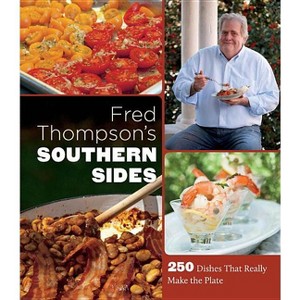 Fred Thompson's Southern Sides - (Hardcover) - 1 of 1