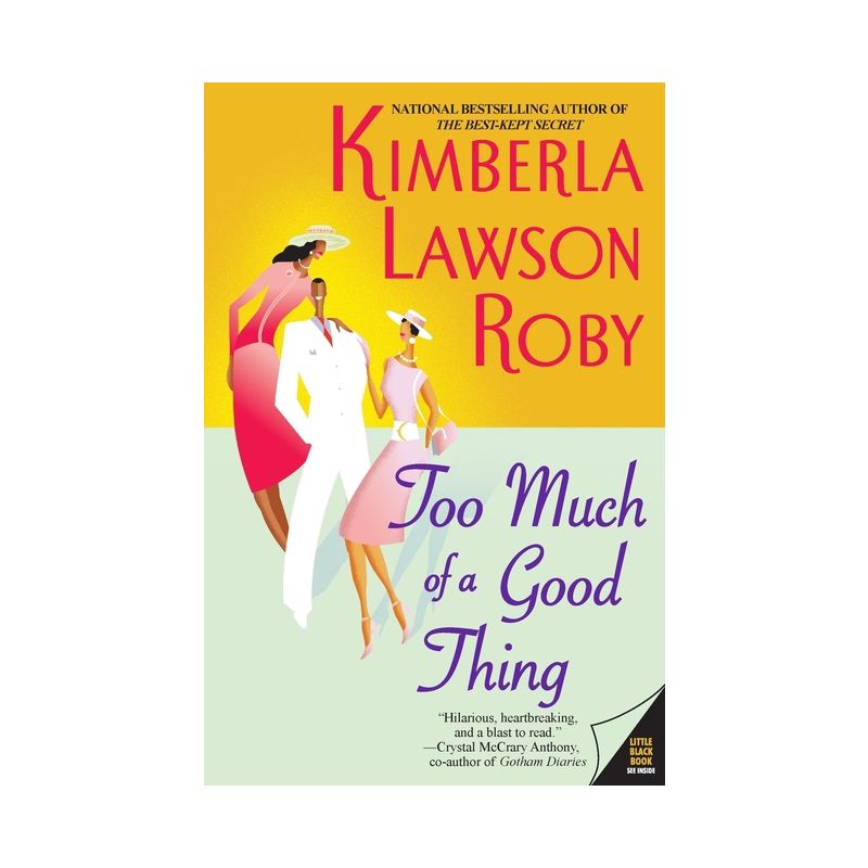 Too Much of a Good Thing - (Reverend Curtis Black) by  Kimberla Lawson Roby (Paperback), 1 of 2