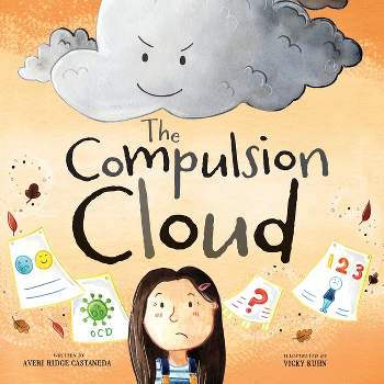The Compulsion Cloud - by  Averi Ridge Castaneda (Paperback)
