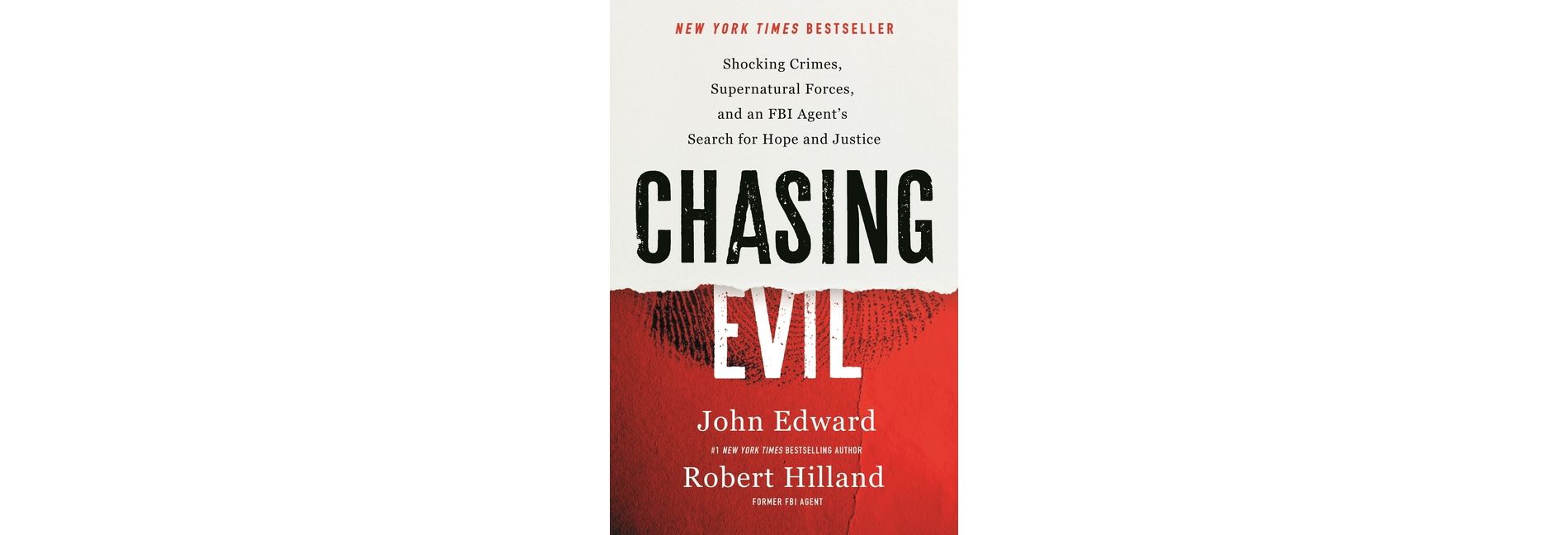 Chasing Evil - by Robert Hilland & John Edward
