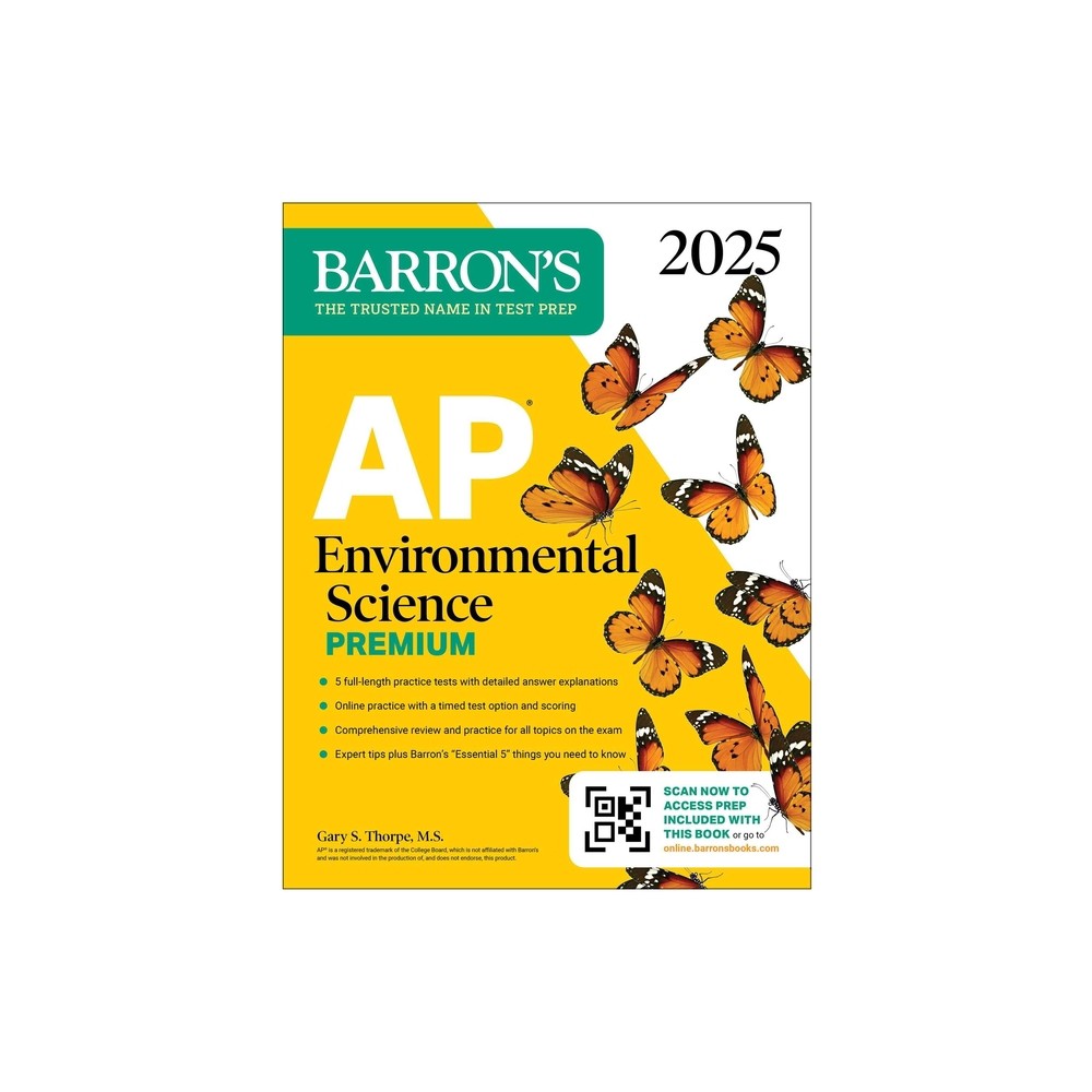 AP Environmental Science Premium, 2025: Prep Book with 5 Practice Tests + Comprehensive Review + Online Practice - (Barrons AP Prep) (Paperback)