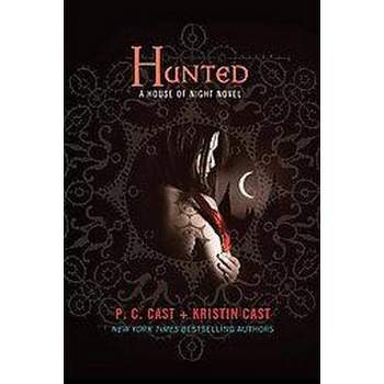 Hunted (Paperback) by P. C. Cast