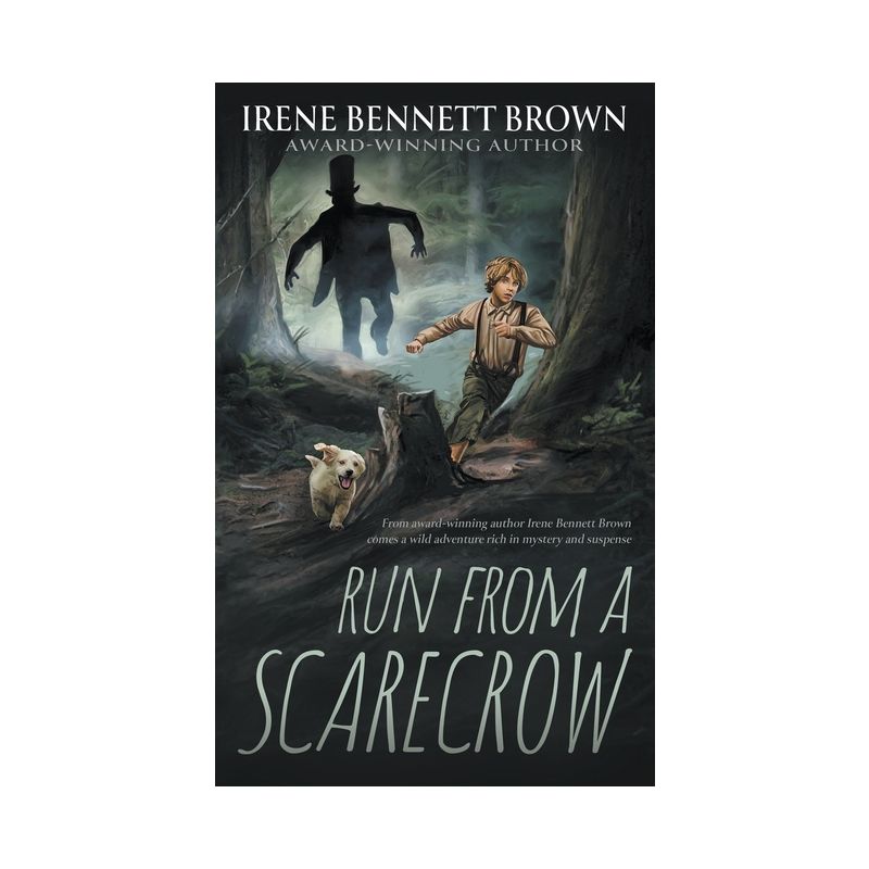 Run From A Scarecrow - by  Irene Bennett Brown (Paperback), 1 of 2