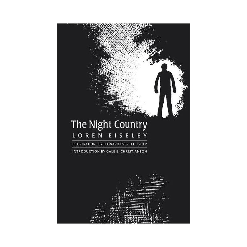 The Night Country - by  Loren Eiseley (Paperback), 1 of 2