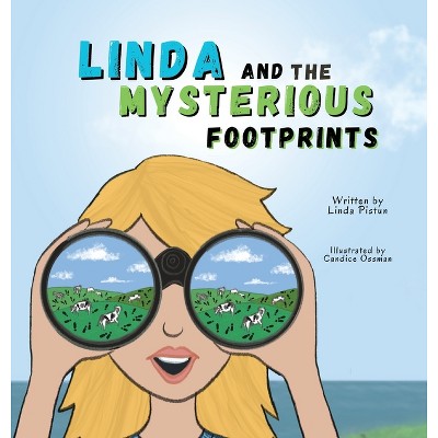 Linda and the Mysterious Footprints - by Linda Pistun