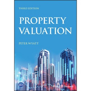 Property Valuation - 3rd Edition by  Peter Wyatt (Paperback) - 1 of 1
