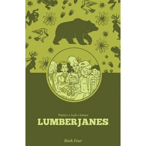 Lumberjanes Book Four - by Shannon Watters & ND Stevenson & Kat Leyh - 1 of 1