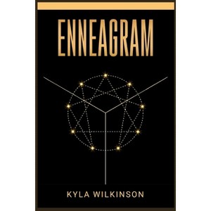 Enneagram - by  Kyla Wilkinson (Paperback) - 1 of 1