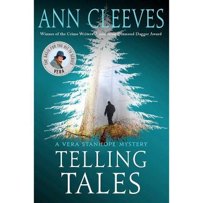 Telling Tales - (Vera Stanhope) by  Ann Cleeves (Paperback)