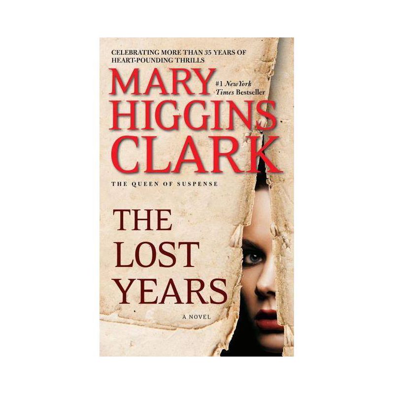 The Lost Years (Reissue) (Paperback) by Mary Higgins Clark, 1 of 2