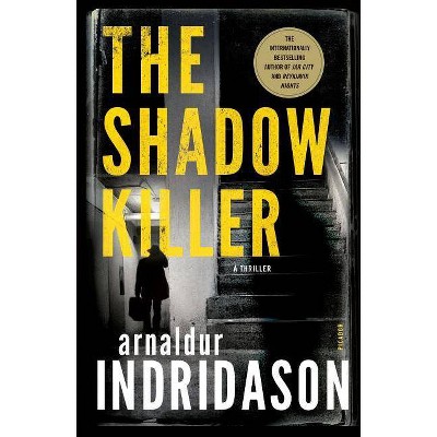 The Shadow Killer - (Flovent and Thorson Thrillers) by  Arnaldur Indridason (Paperback)