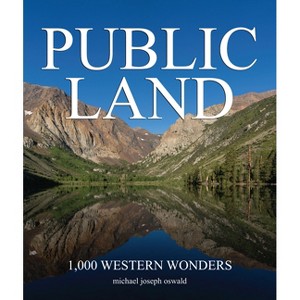 Public Land - by  Michael Joseph Oswald (Hardcover) - 1 of 1