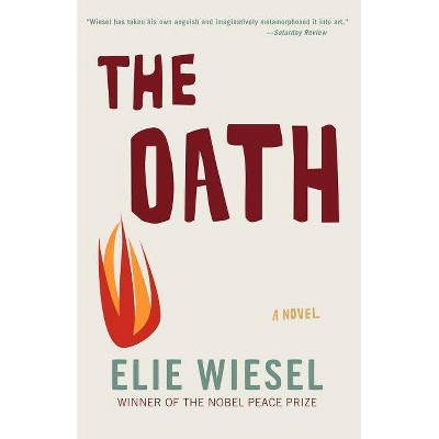 The Oath - by  Elie Wiesel (Paperback)