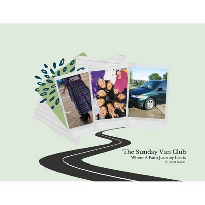 The Sunday Van Club - by  Dot Powell (Paperback)