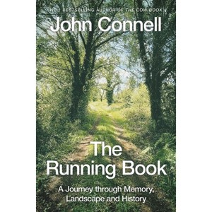 The Running Book - by  John Connell (Paperback) - 1 of 1