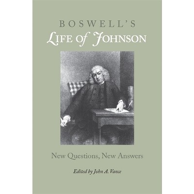 Boswell's Life of Johnson - Annotated by  John a Vance (Paperback)