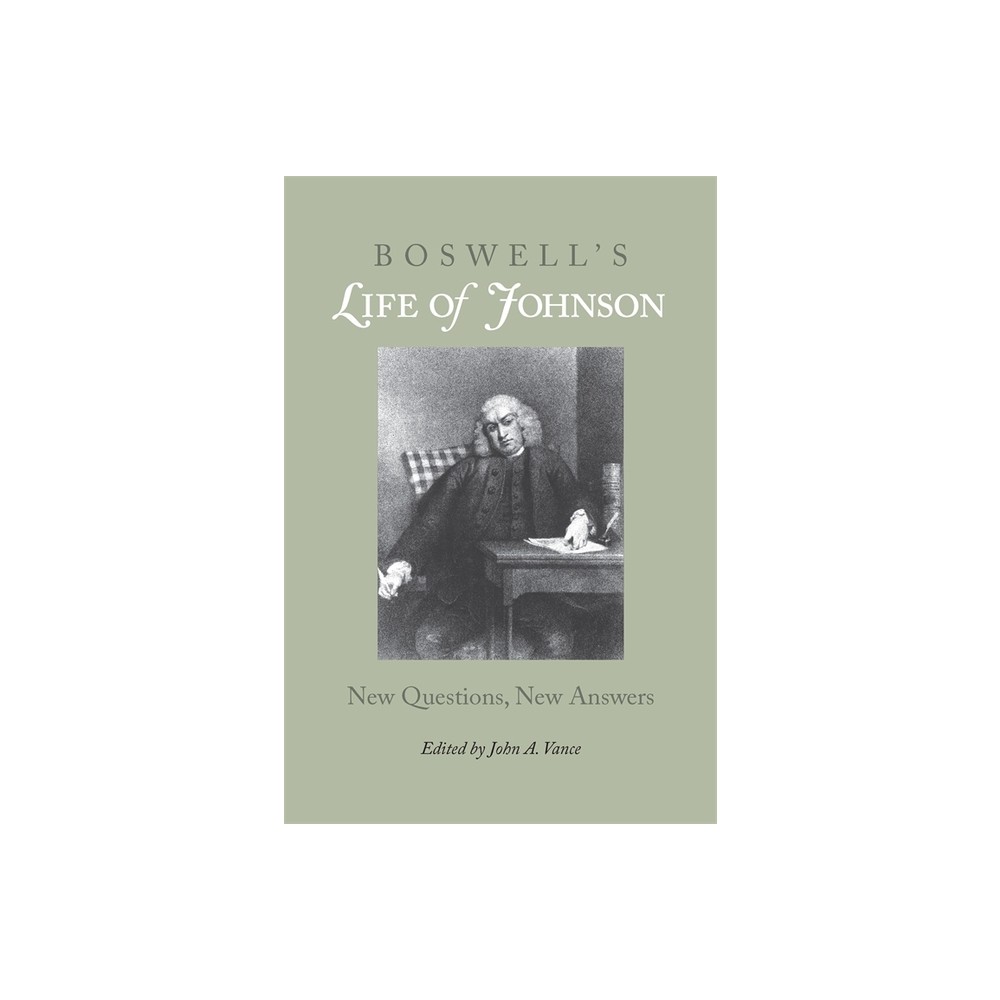 Boswells Life of Johnson - Annotated by John a Vance (Paperback)