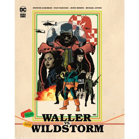 Waller Vs. Wildstorm - By Spencer Ackerman & Evan Narcisse (hardcover ...