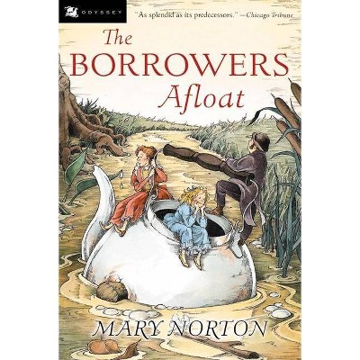 The Borrowers Afloat, 3 - 50th Edition by  Mary Norton (Paperback)