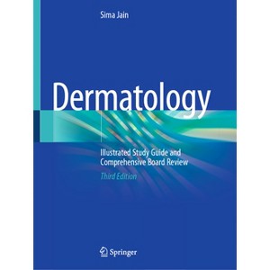 Dermatology - 3rd Edition by  Sima Jain (Paperback) - 1 of 1