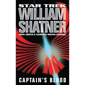 Captain's Blood - (Star Trek) by  William Shatner (Paperback)