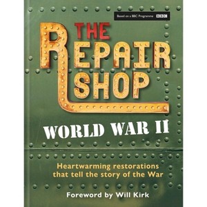 The Repair Shop: WWII - by  Jayne Dowle (Hardcover) - 1 of 1