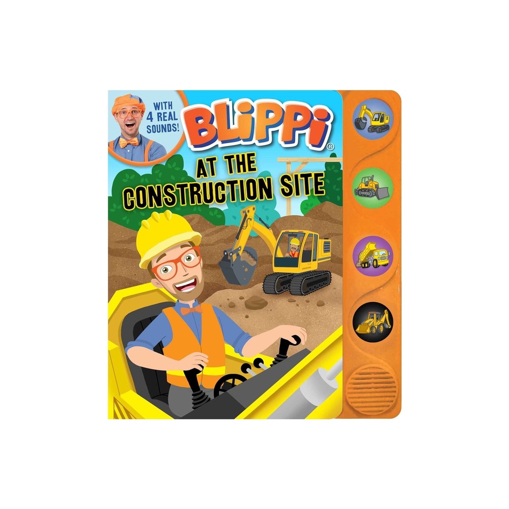 Blippi: At the Construction Site - (4-Button Sound Books) by Editors of Studio Fun International (Board Book)