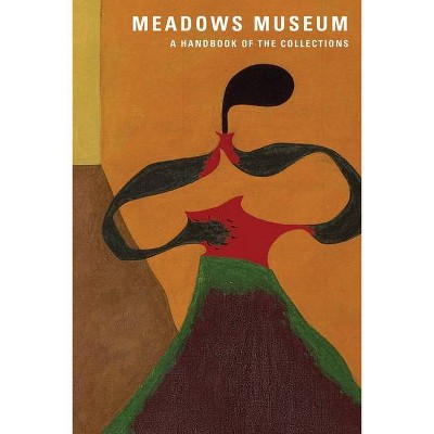 Meadows Museum - by  Mark A Roglan (Paperback)