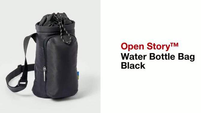 Water Bottle Bag Black - Open Story&#8482;, 2 of 9, play video