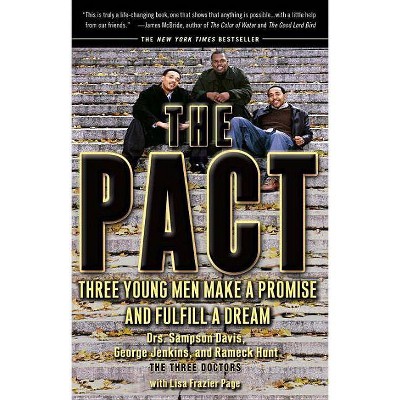 The Pact - by  Sampson Davis & George Jenkins & Rameck Hunt & Lisa Frazier Page (Paperback)