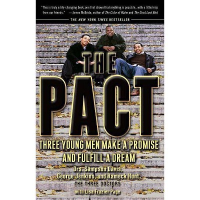 The Pact - by  Sampson Davis & George Jenkins & Rameck Hunt & Lisa Frazier Page (Paperback)