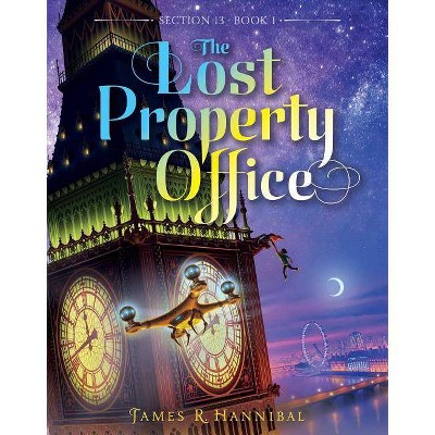 The Lost Property Office, 1 - (Section 13) by  James R Hannibal (Paperback)